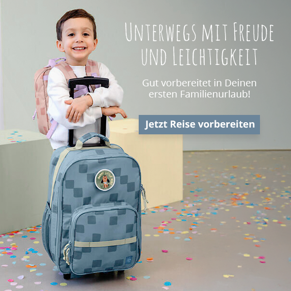 Unterwegs mit Freude & Leichtigkeit  - Gut vorbereitet in Deinen ersten Familienurlaub!