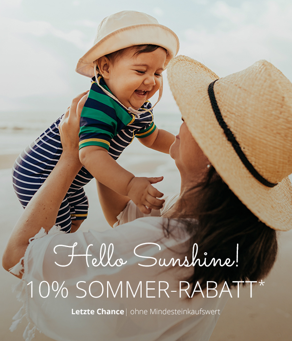NUR HEUTE  - Hello Sunshine! - 10% Sommer-Rabatt*  ohne Mindesteinkaufswert