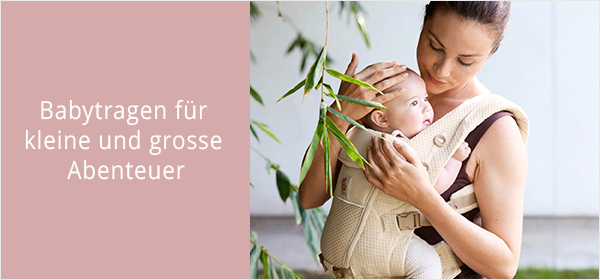 Babytragen für kleine und große Abenteuer