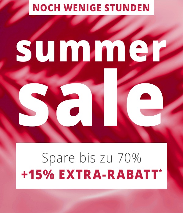 NUR HEUTE  SUMMER SALE - Spare bis zu 70% + 15% EXTRA-RABATT*