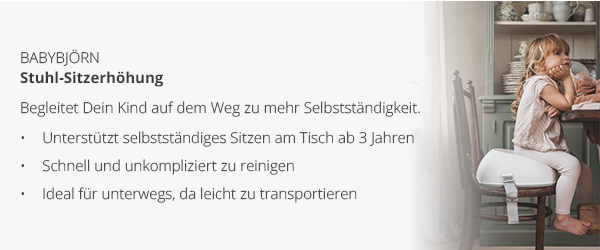 BabyBjörn - Stuhl-Sitzerhöhung - Begleitet Dein Kind auf dem Weg zu mehr Selbstständigkeit.  - Unterstützt selbstständiges Sitzen am Tisch ab 3 Jahren - Schnell und unkompliziert zu reinigen - Ideal für unterwegs, da leicht zu transportieren