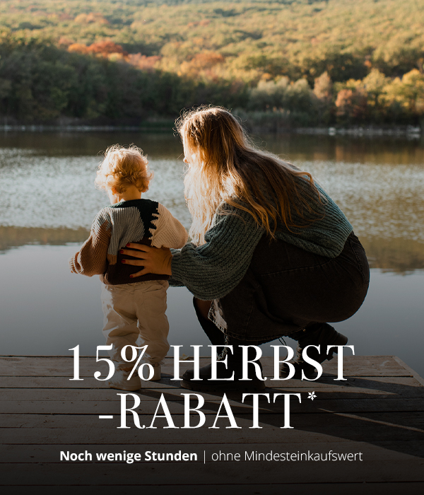 Nur heute - 15 % Herbst-Rabatt*  ohne Mindesteinkaufswert