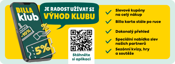 Banner: Je radost užívat si výhod klubu. Stáhněte si aplikaci. Slevové kupóny na celý nákup. Billa karta stále po ruce. Dokonalý přehled. Speciální nabídka slev našich partnerů. Sezónní kvízy, hry a soutěže.