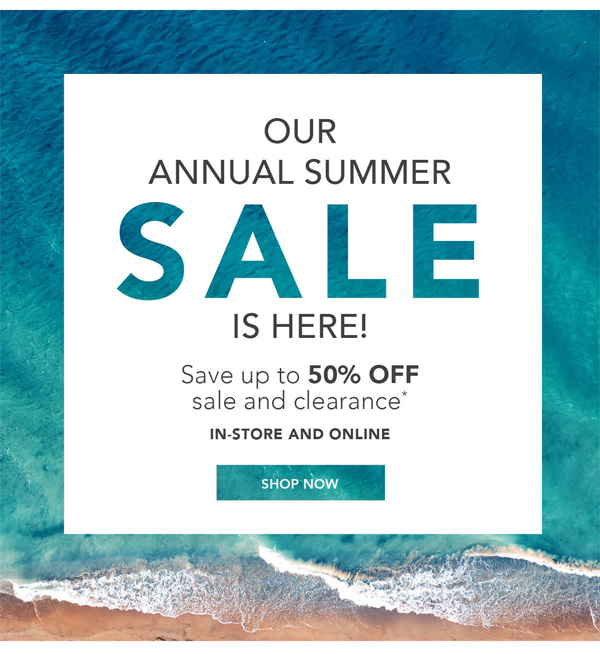 Our annual summer sale is here!