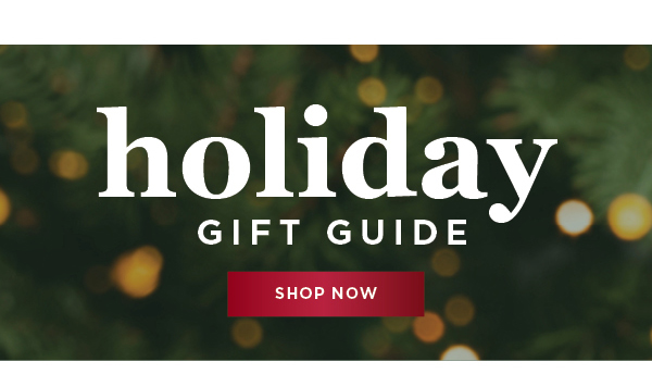 Holiday GIft Guide