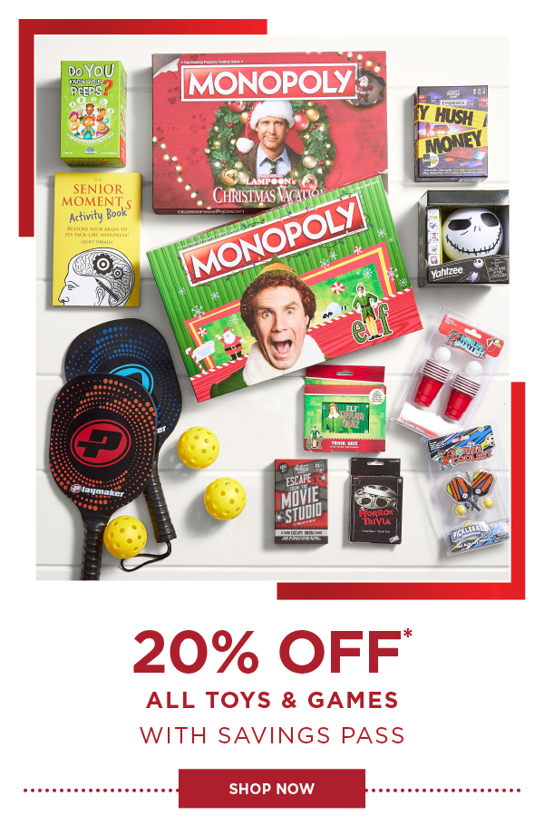 20% Off All Toys & Games With Savings Pass