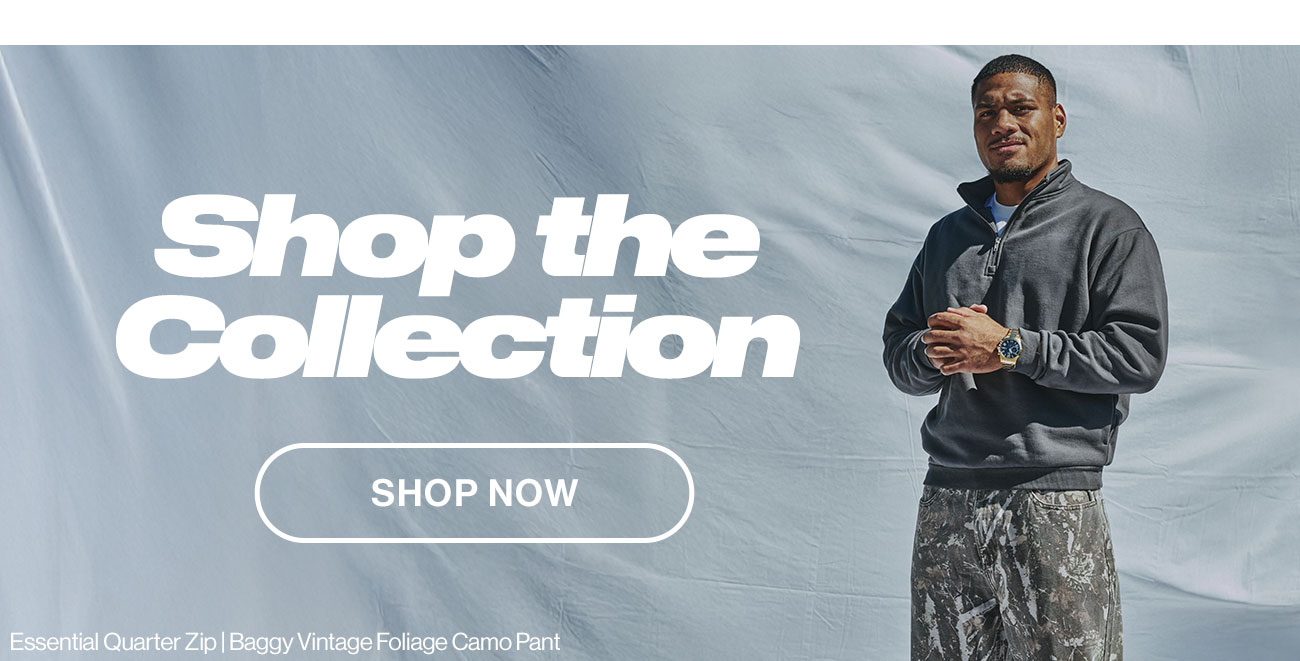 Shop the collection. Shop now.
