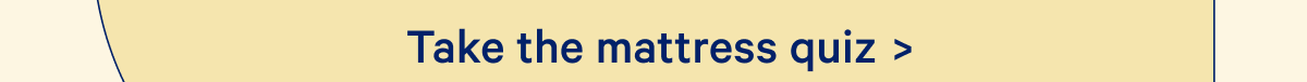 Take the mattress quiz