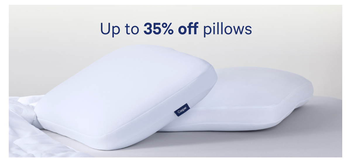 Up to 35% off pillows