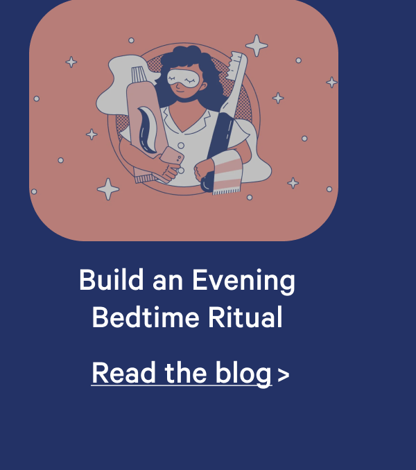 Build an Evening Bedtime Ritual