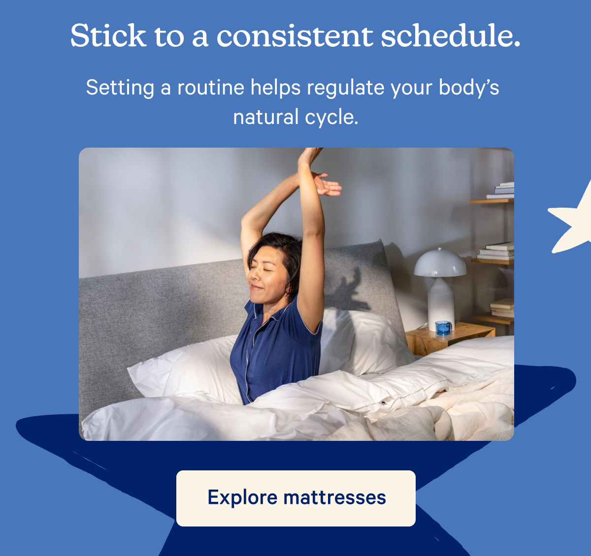 Stick to a consistent schedule - explore mattresses