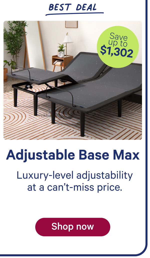 Adjustable Base Max