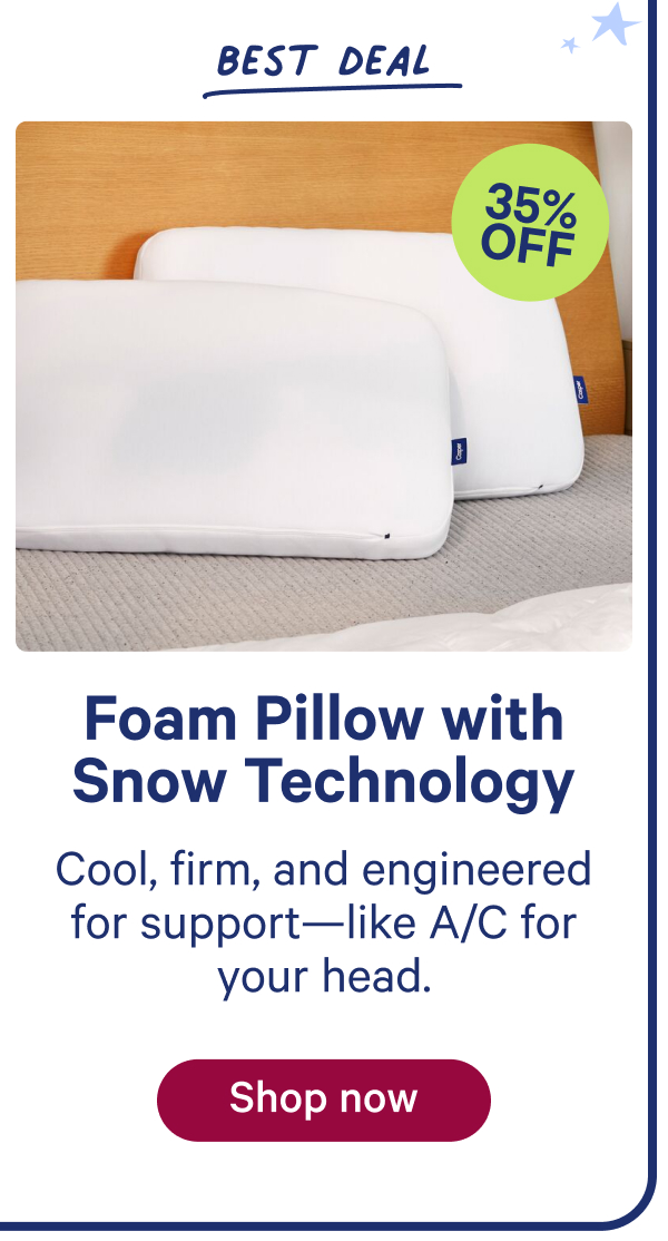 Foam pillow with snow technology