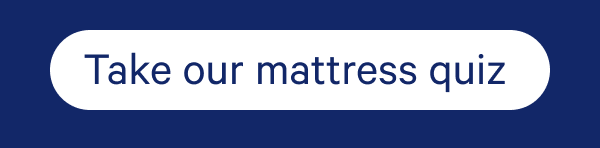 Take our mattress quiz