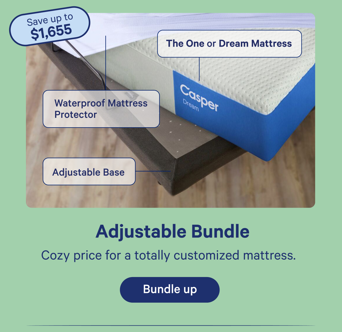 Adjustable Bundle; Cozy price for a totally customized mattress.