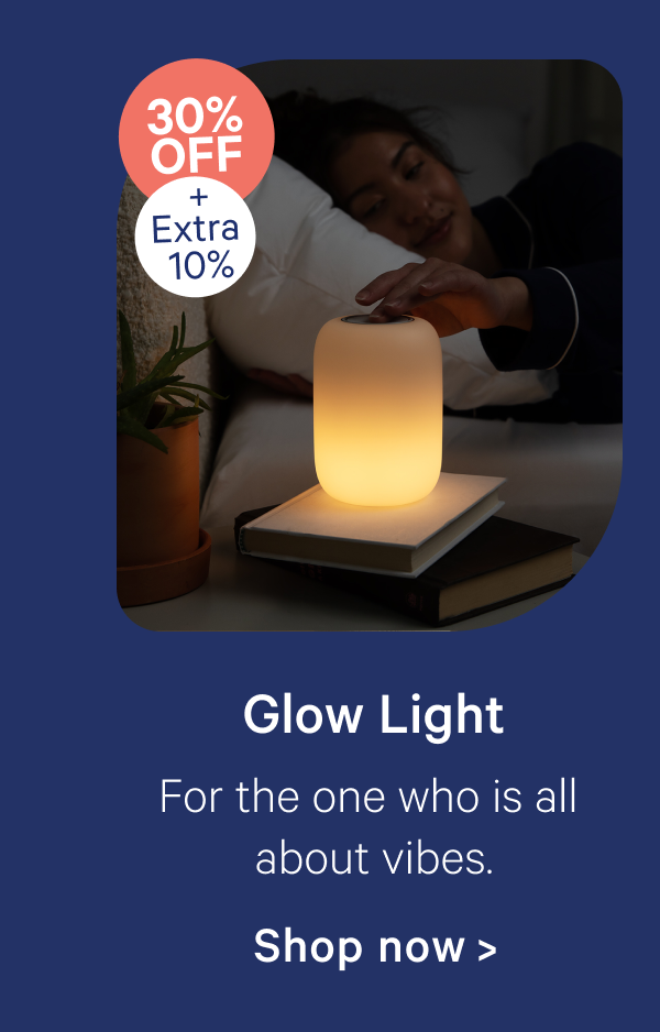 glow light; for the one who is all about vibes