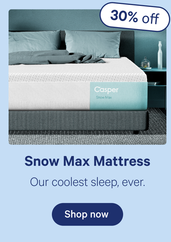 Snow Max Mattress; Our coolest sleep, ever.