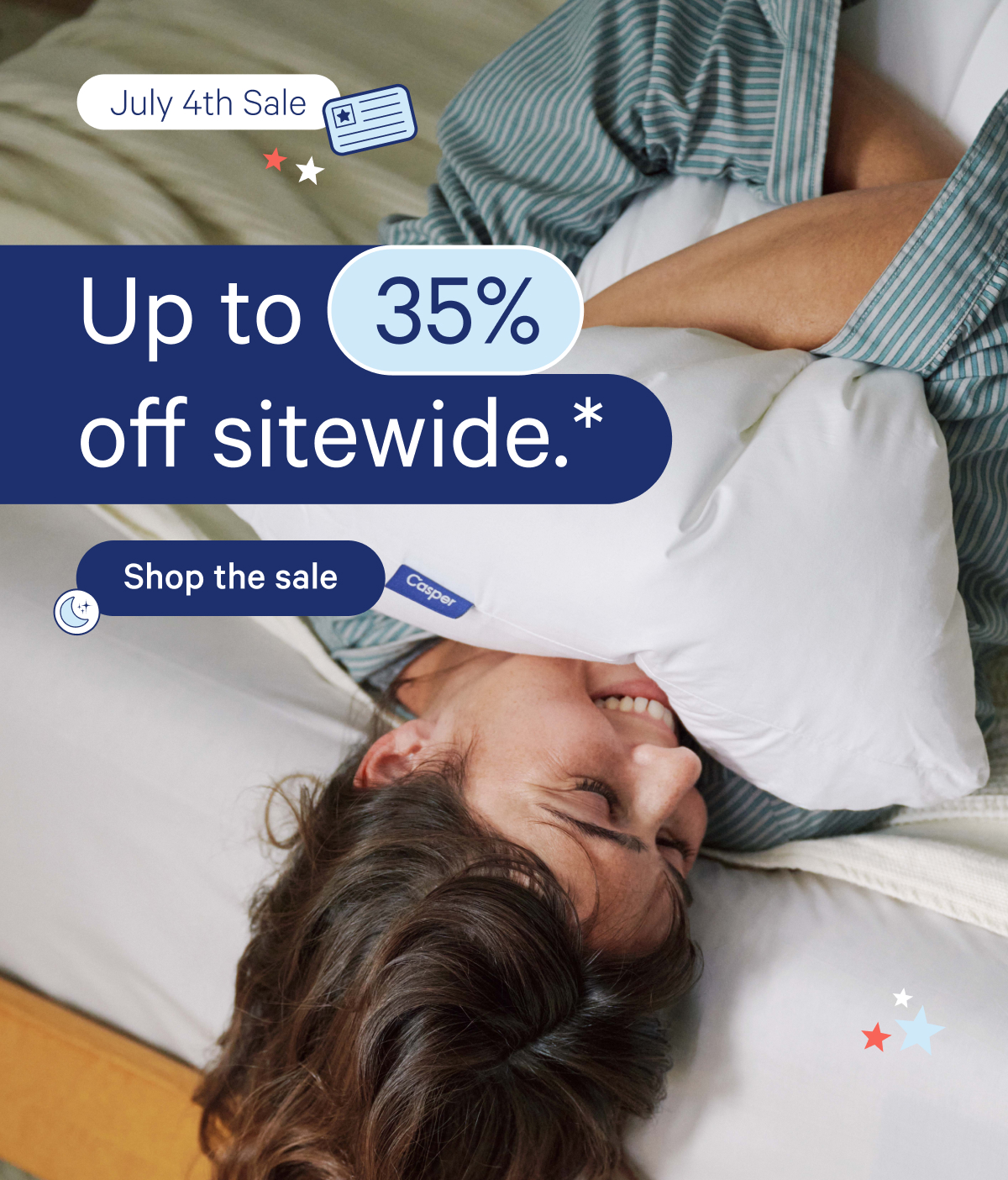 July 4th Sale; Up to 35% off sitewide.*