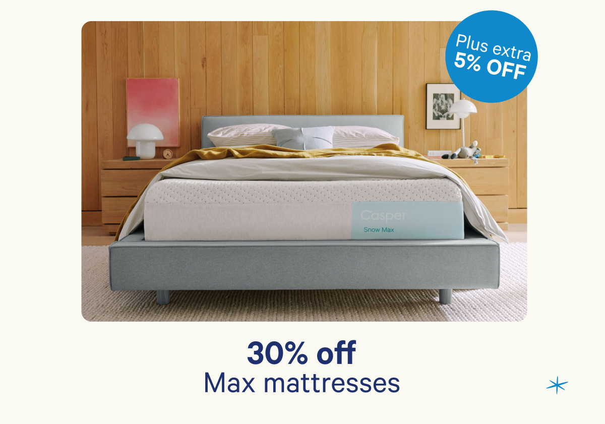 30% off Max Mattresses