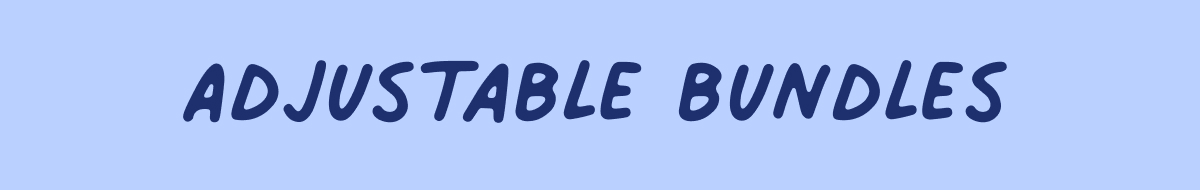 Adjustable Bundle