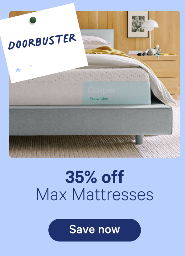 35% off Max Mattresses
