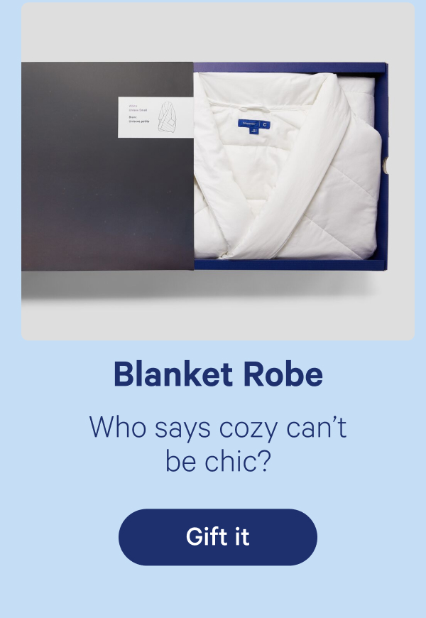 Blanket Robe; Who says cozy can't be chic?