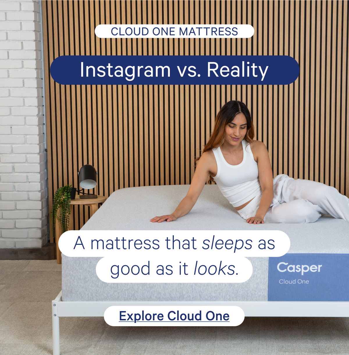 Cloud One Mattress; Instagram vs Reality; A mattress that sleeps as good as it looks.