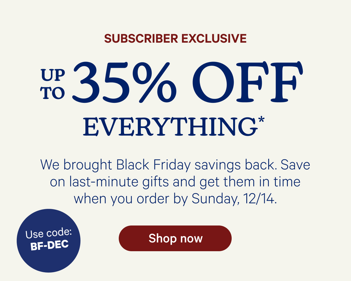 Up to 35% off everything