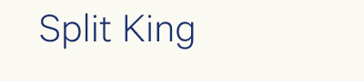 Split King