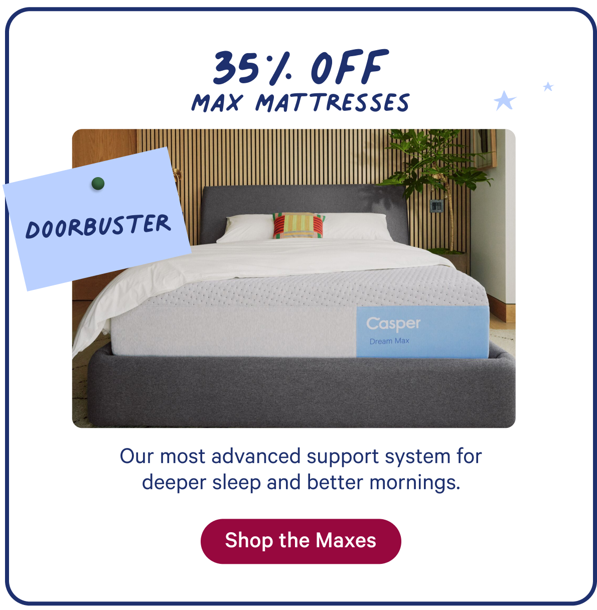 35% off Max Mattresses