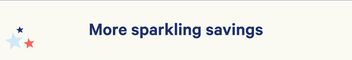 More sparkling savings