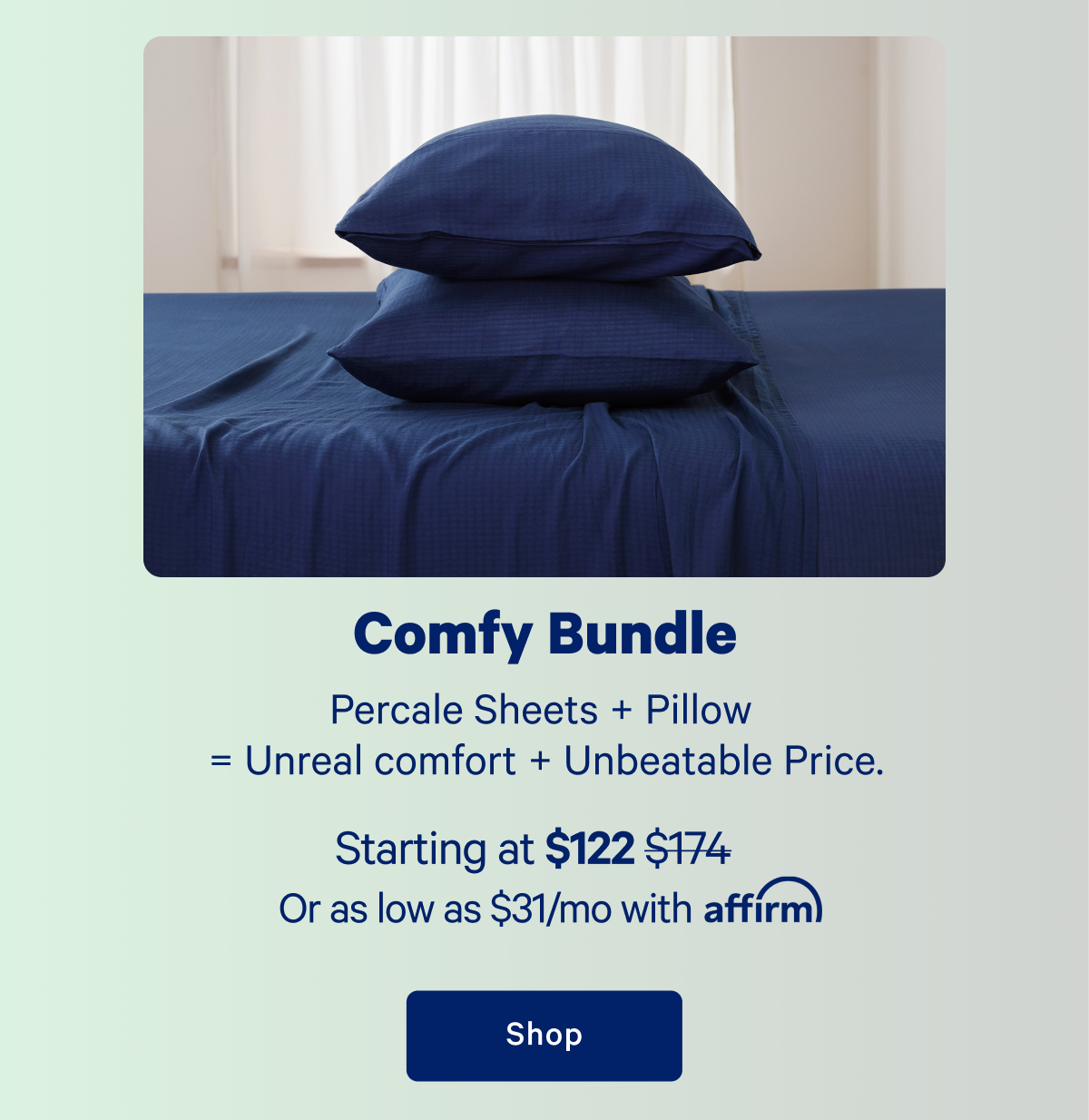 Comfy Bundle; Percale Sheets + Double Pillow Pack = Unreal comfort + Unbeatable Price.