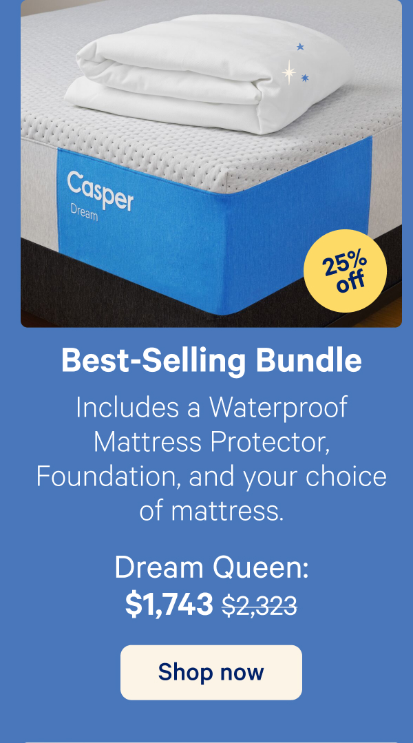 Best-Selling Bundle; Includes a Waterproof Mattress Protector, Foundation, and your choice of mattress.