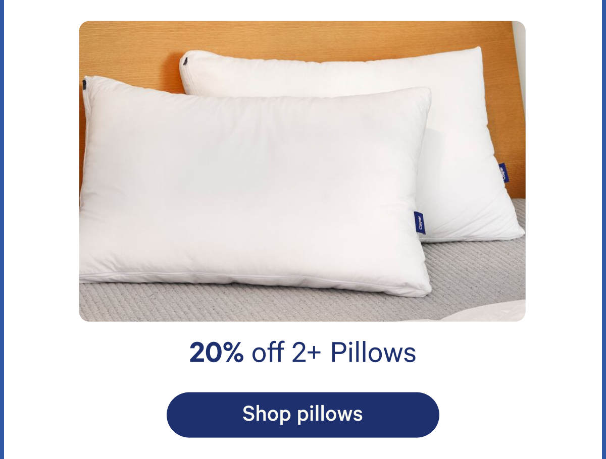 20% off 2+ Pillows