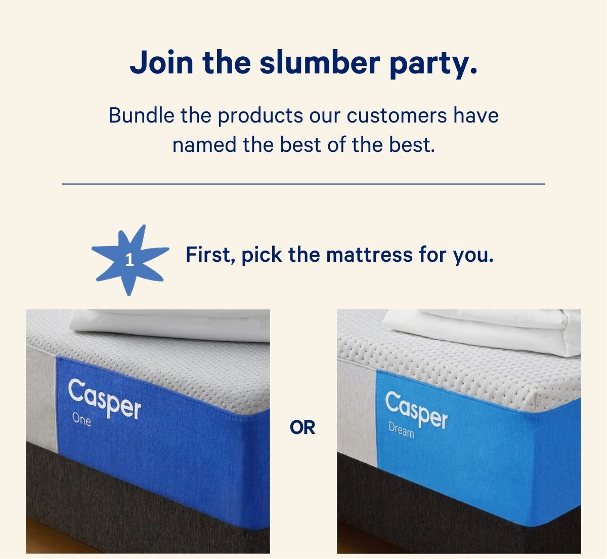 Join the slumber party. Bundle the products our customers have named the best of the best.