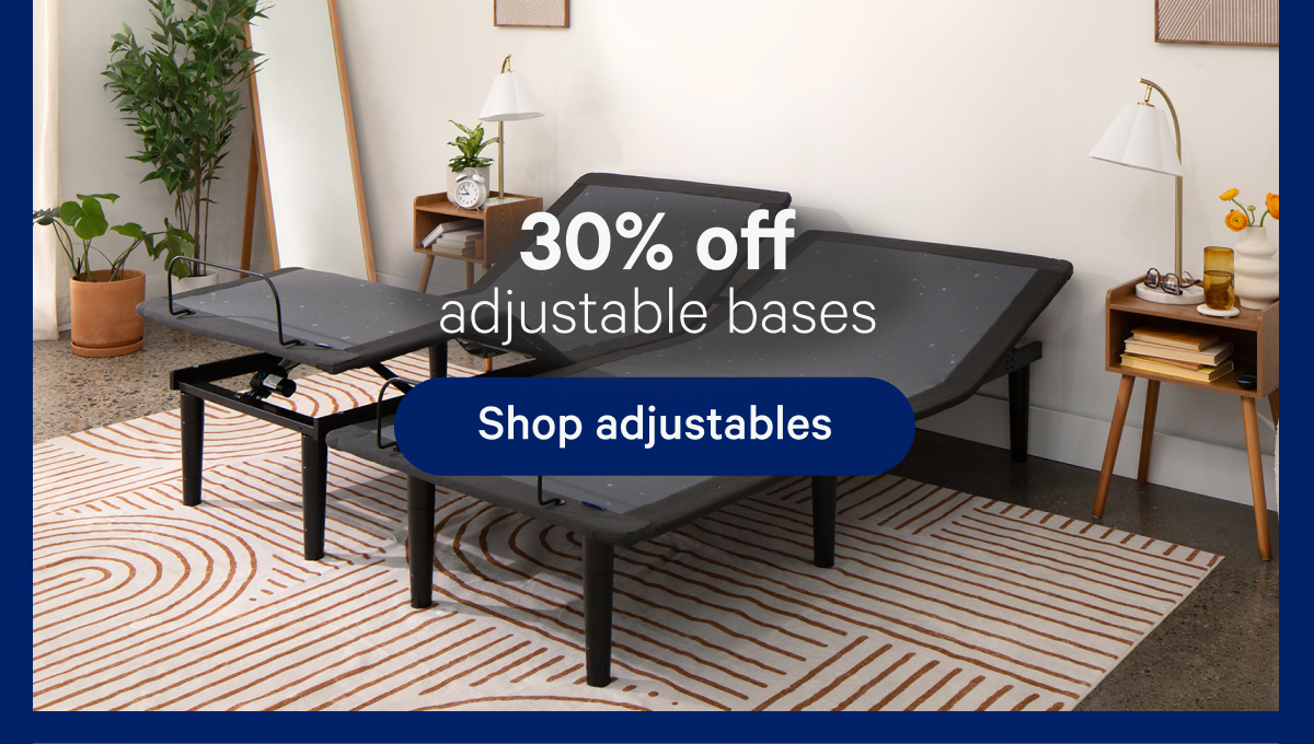 30% off adjustable bases