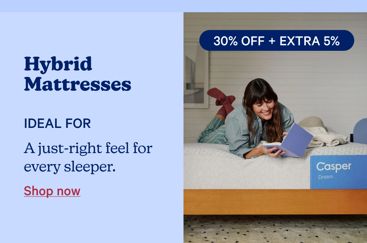 Hybrid Mattresses IDEAL FOR A just-right feel for every sleeper. Shop now