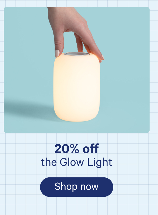 20% off the Glow Light