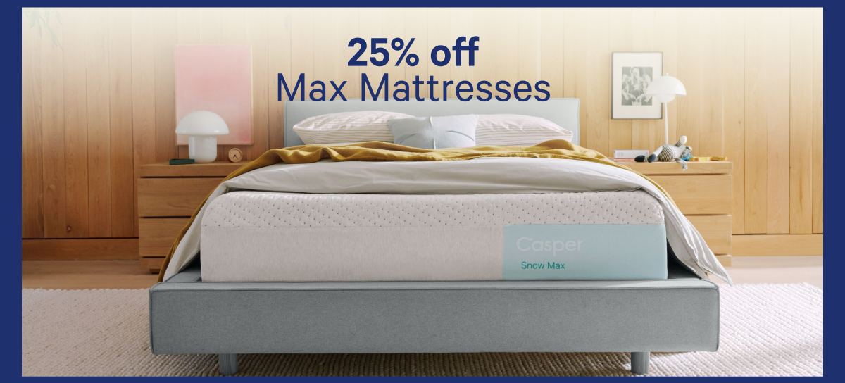 25% off Max Mattresses