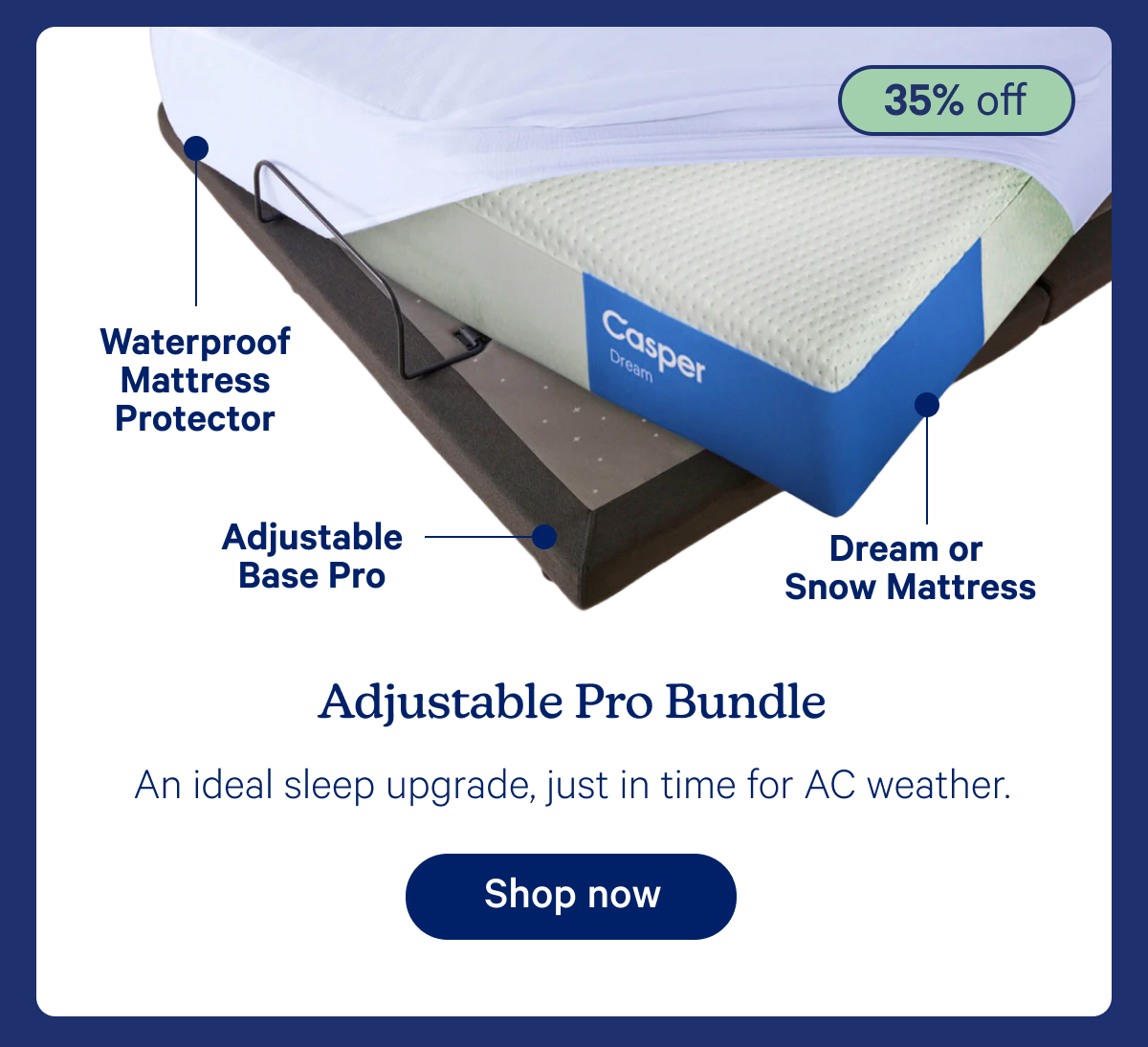 Adjustable Pro Bundle; An ideal sleep upgrade, just in time for AC weather.