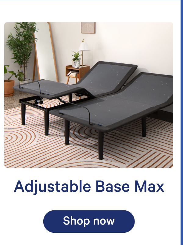 Adjustable Base Max