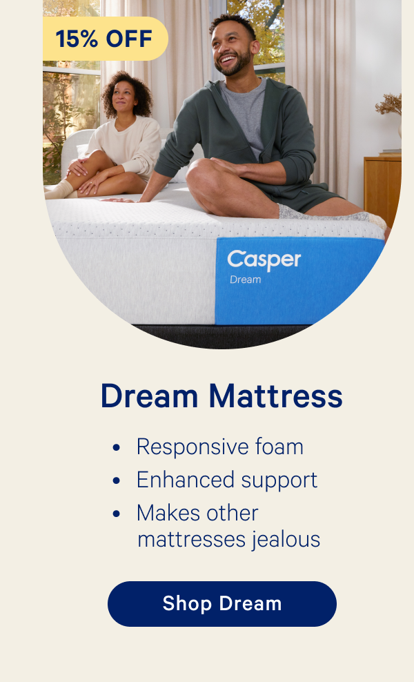 Dream Mattress 15% off