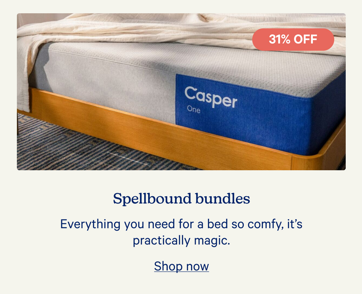 Spellbound bundles; Everything you need for a bed so comfy, it's practically magic.