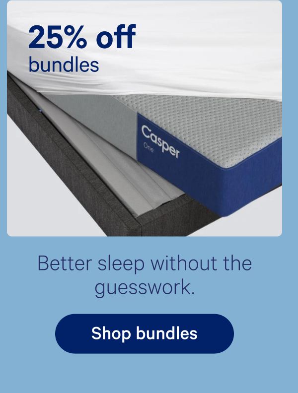 25% off bundles; Better sleep without the guesswork.