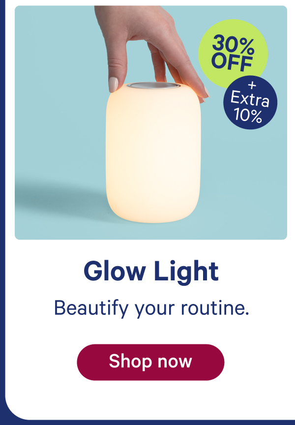 glow light; beautify your routine