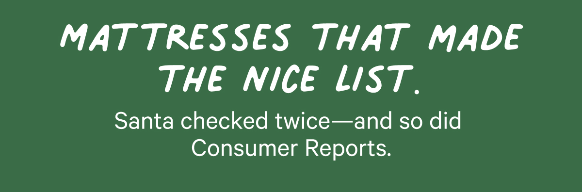 Mattresses that made the nice list