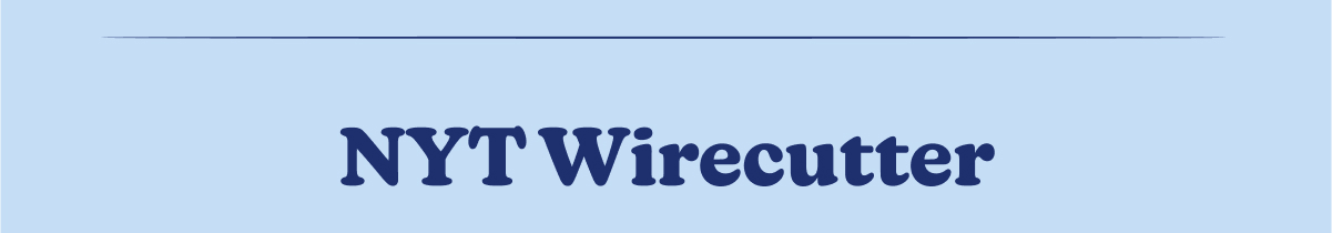 NYT Wirecutter