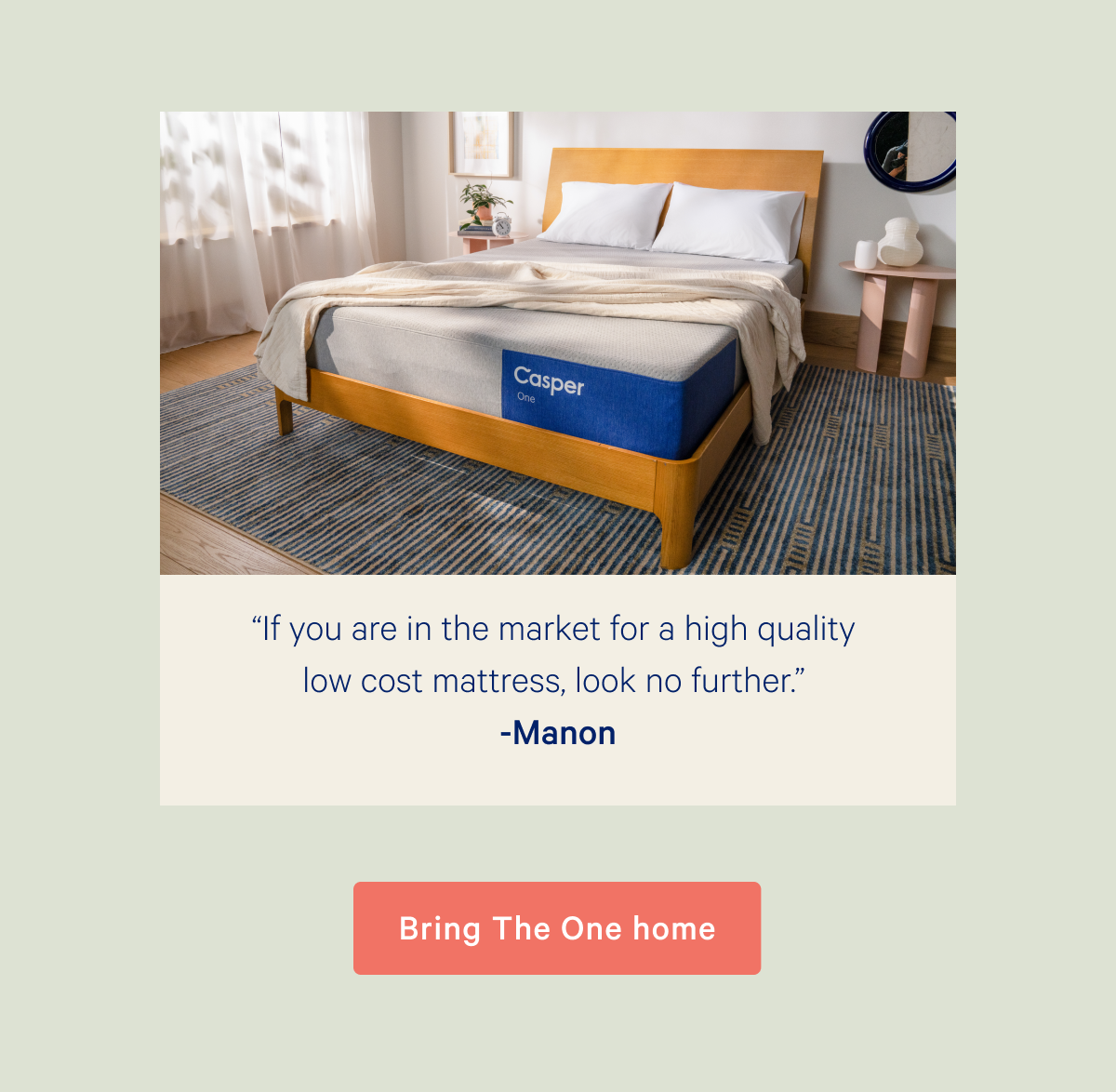 ''If you are in the market for a high quality low cost mattress, look no further.'' -Manon