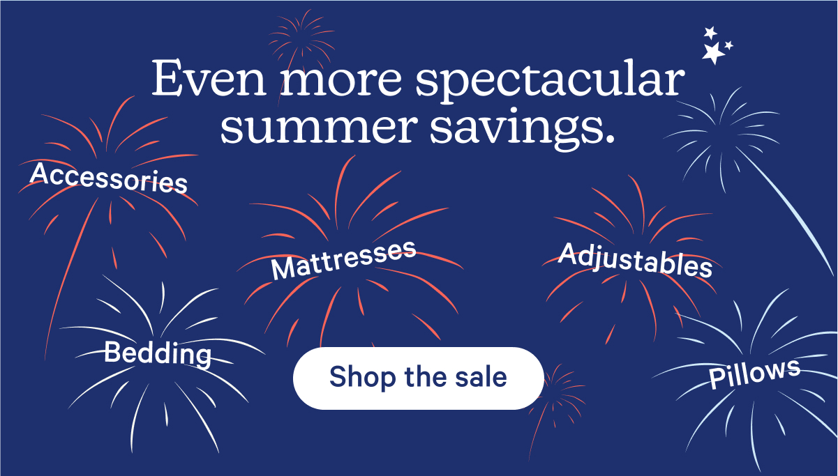 Even more spectacular summer savings.
