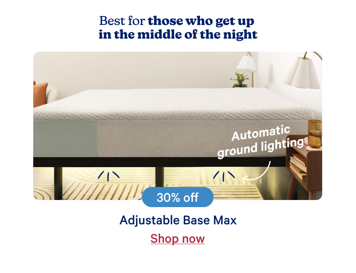 Best for those who get up in the middle of the night